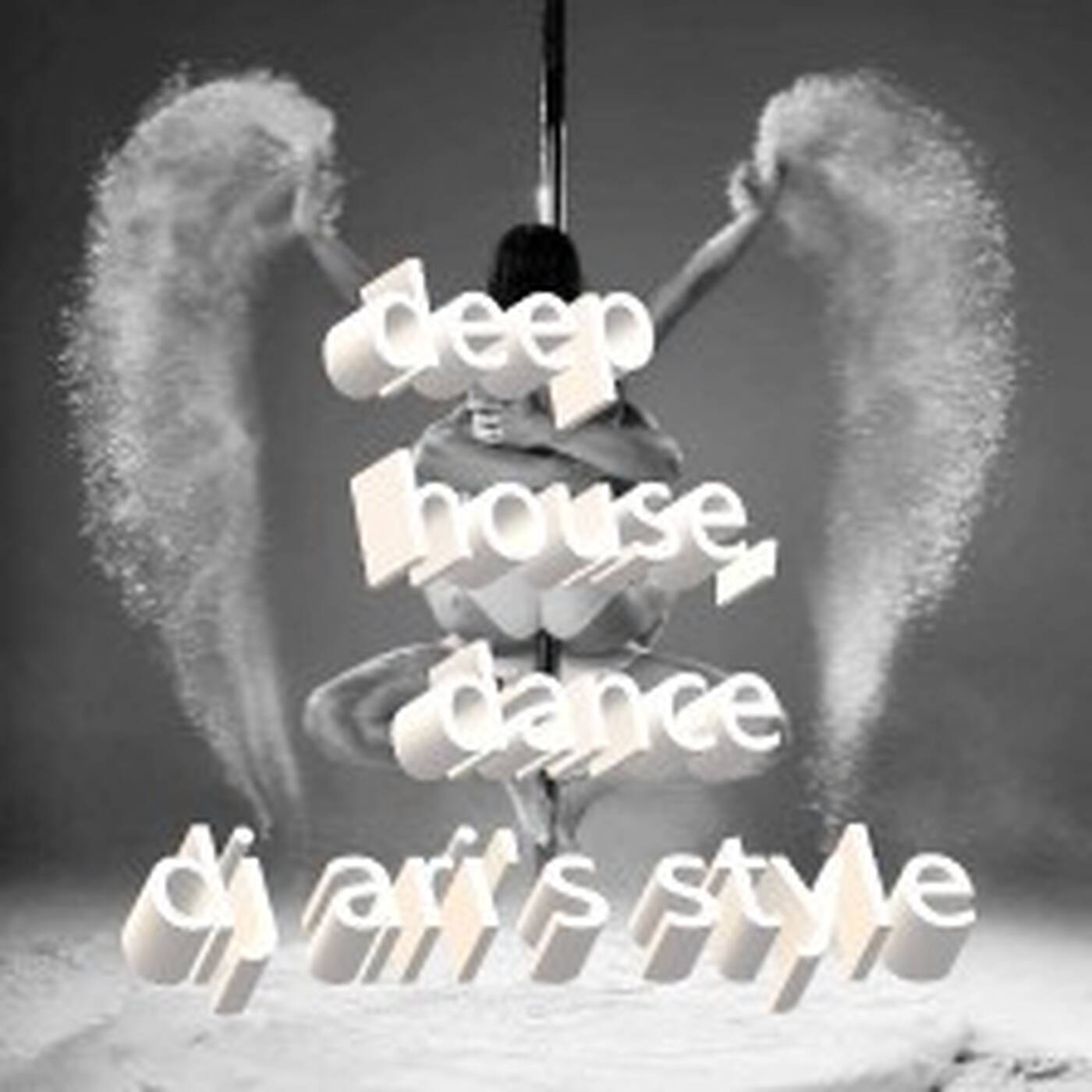 DJ ARI'S STYLE #PLANET& DEEP HOUSE &DANCE#EP 01 episode artwork