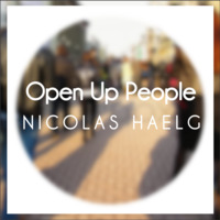 Nicolas Haelg - Open up People (Original Mix) by Nicolas Haelg