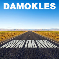 Going Far Away [ALBUM OUT NOW!] by Damokles