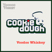 Cookie-Dough Guest Mix 10 - Voodoo Whiskey www.cookiedoughmusic.com by CookieDoughMusic.com