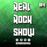 Real Rock Show #RRS4 - February 25, 2016 by Real Rock Show