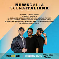 D'Amico &amp; Valax x Andre1blog : News Dalla Scena Italiana 194 by News dalla Scena Italiana