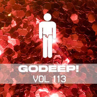 GODEEP! VOL 113 by GODEEPBERLIN