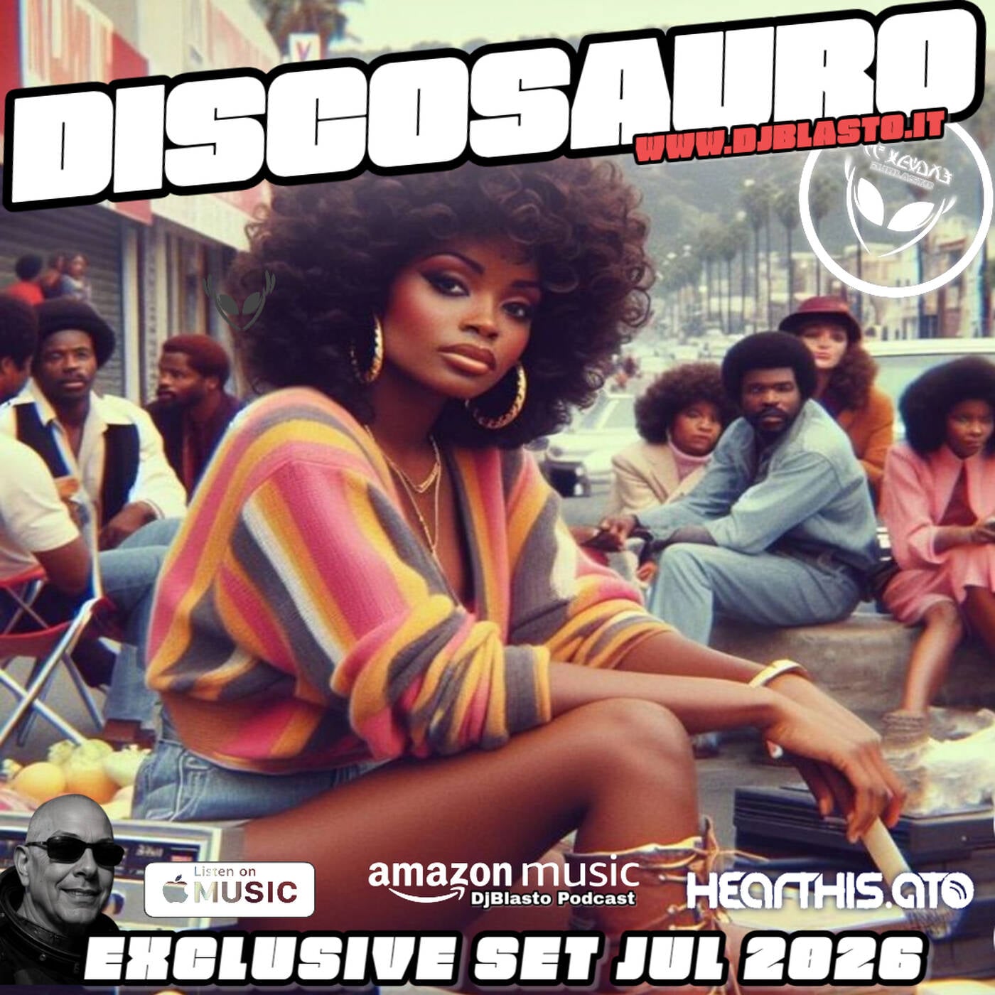 EXCLUSIVE SET - DISCOSAURO - JUL 2026 - DJBLASTO episode artwork