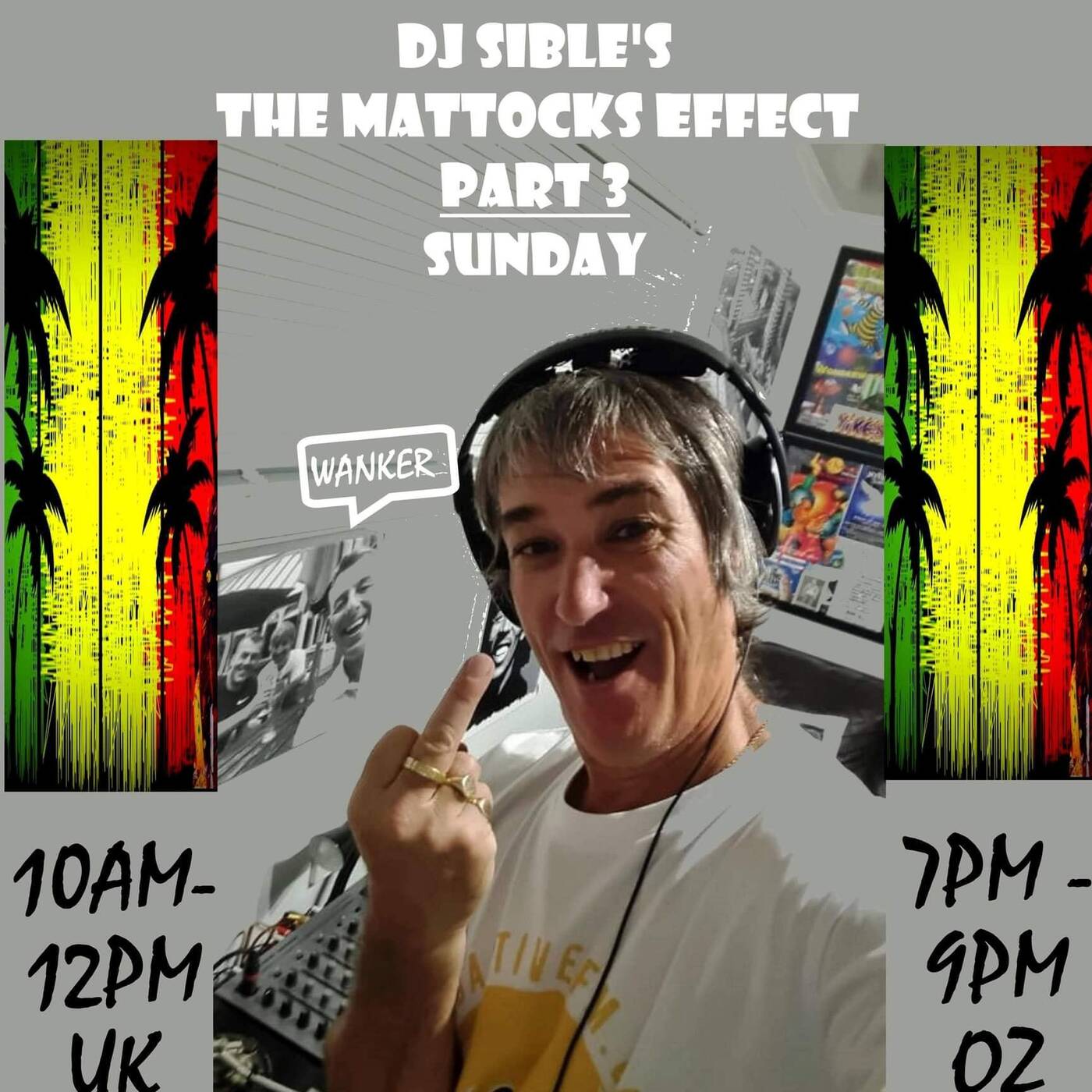 Dj Sible Part 3 Of The Reggae Show...The Stephen Mattocks Effect.....22.8.2012