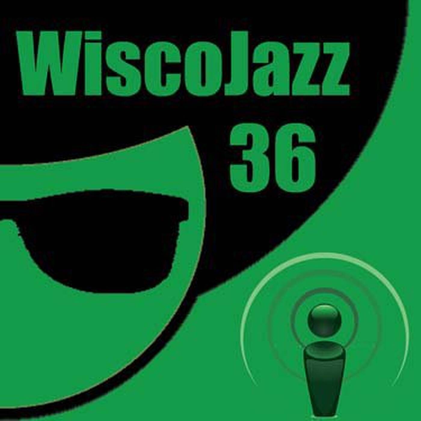WiscoJazz-Cast - Episode 036 episode artwork