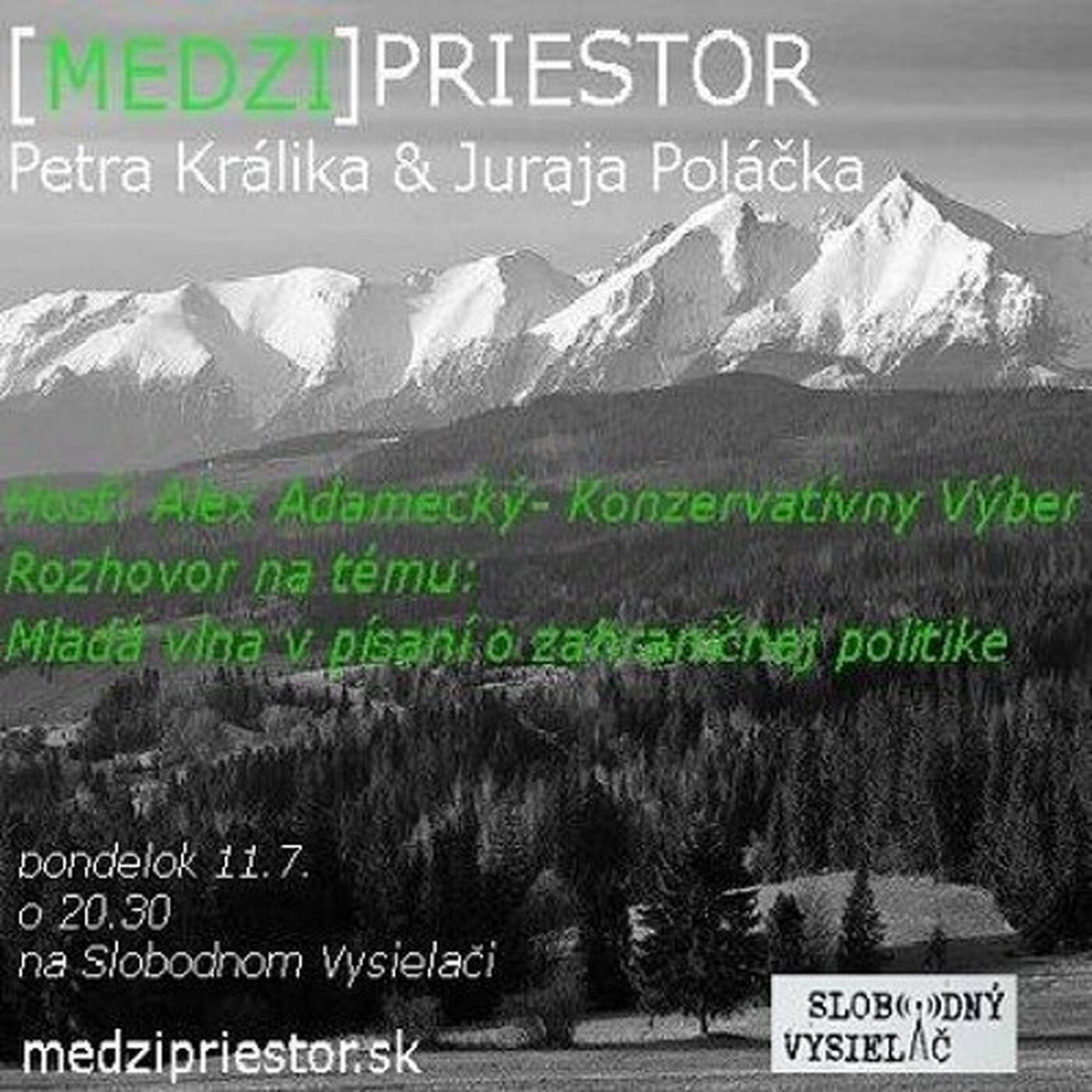 Medzipriestor 26 - 2016-07-11 Mladá vlna v písaní o zahraničnej politike... episode artwork