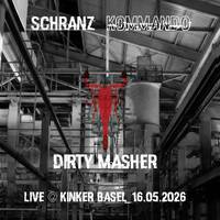 Dirty Masher Live @ Kinker Basel_16.05.2026 by Dirty Masher
