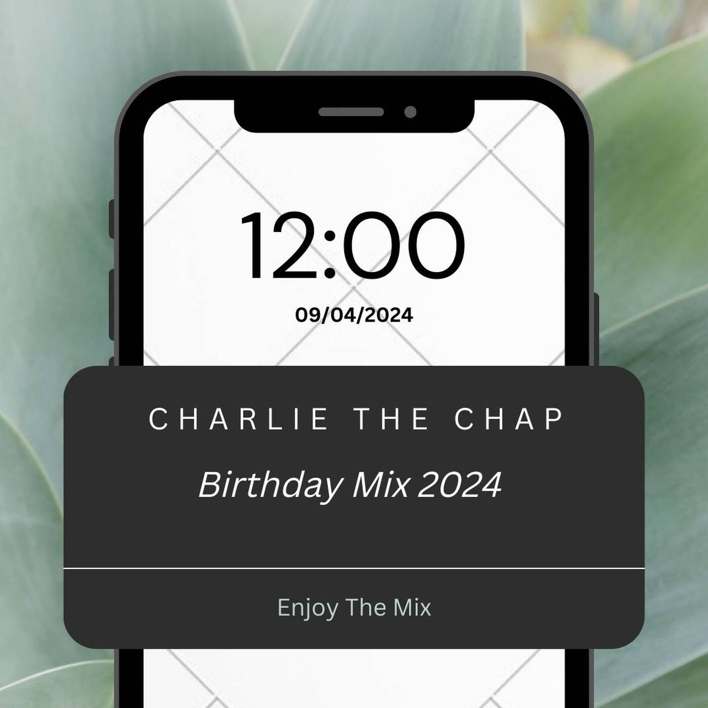 Charlie The Chap - Birthday Mix 2024 episode artwork