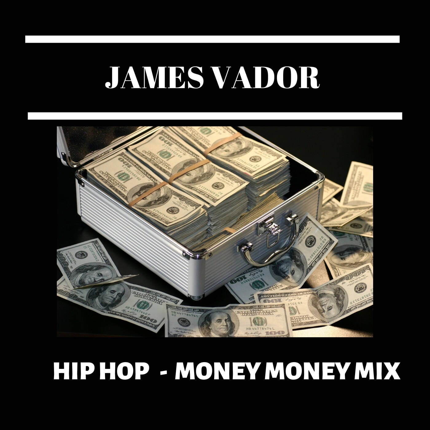 James Vador - Hip Hop Money Money mix