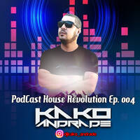 SET HOUSE REVOLUTION KAKO ANDRADE 004 by Andrack Music