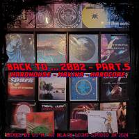 Back To ... 2002 Part.5 by Dj~M...
