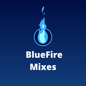 BlueFire Mixes