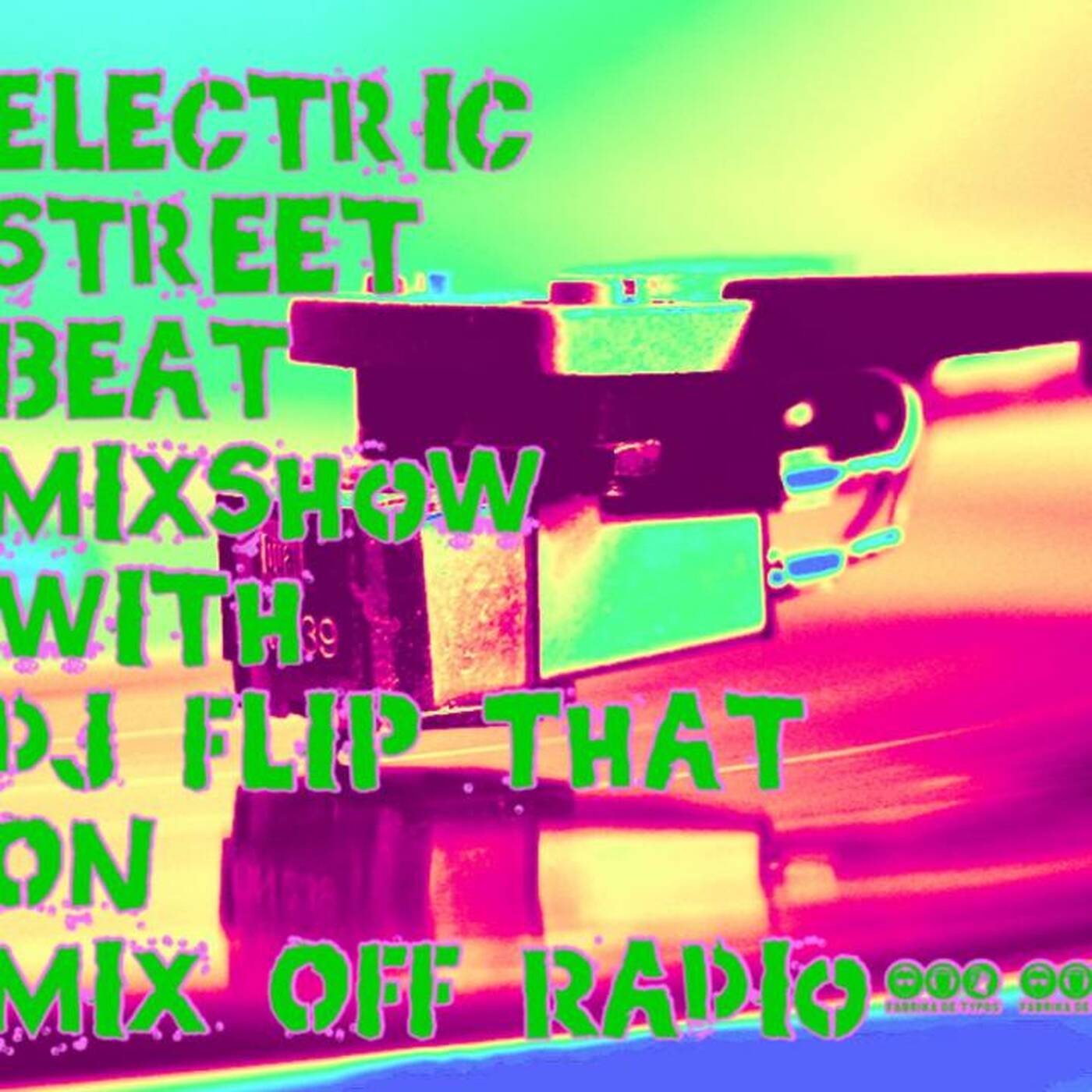 Mix Off Radio - Electric Street Beat MixShow 121_13_21 ( DJ Mix) Newmusic,HouseMusic,ElectronicMusic episode artwork