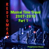 2013.11.03 - Musial Time Travel 2007-2010 Part 1 by Redtomcat