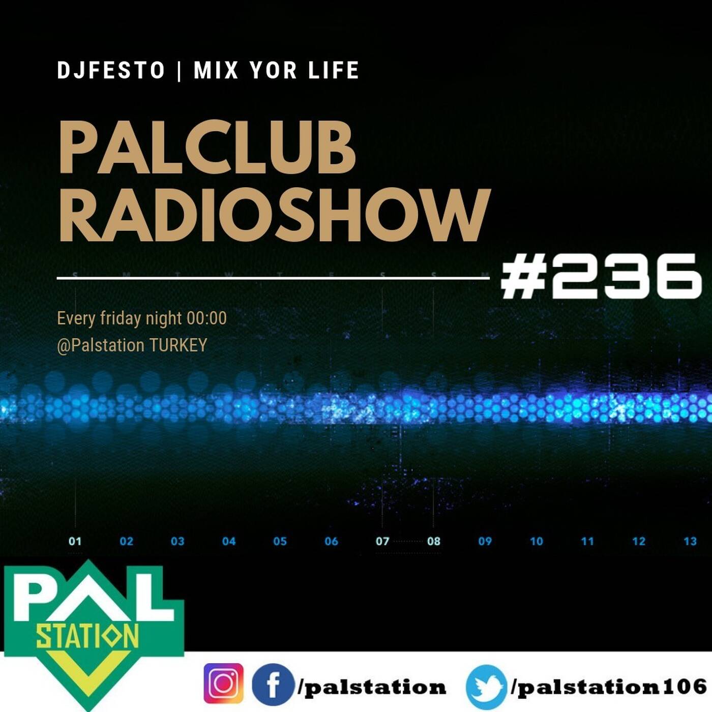 PALCLUB #236 - 20 EYLUL Part1 - DJFESTO