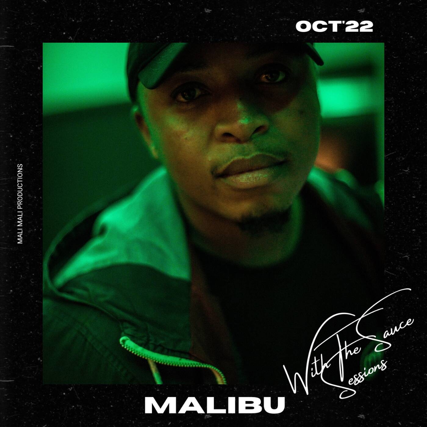 With The Sauce Sessions - Malibu episode artwork