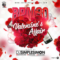 BPM 30 - Valentine's Affair 2017 by supremacysounds