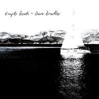 Dave Bradley - Still Empty Boats by Dave Bradley