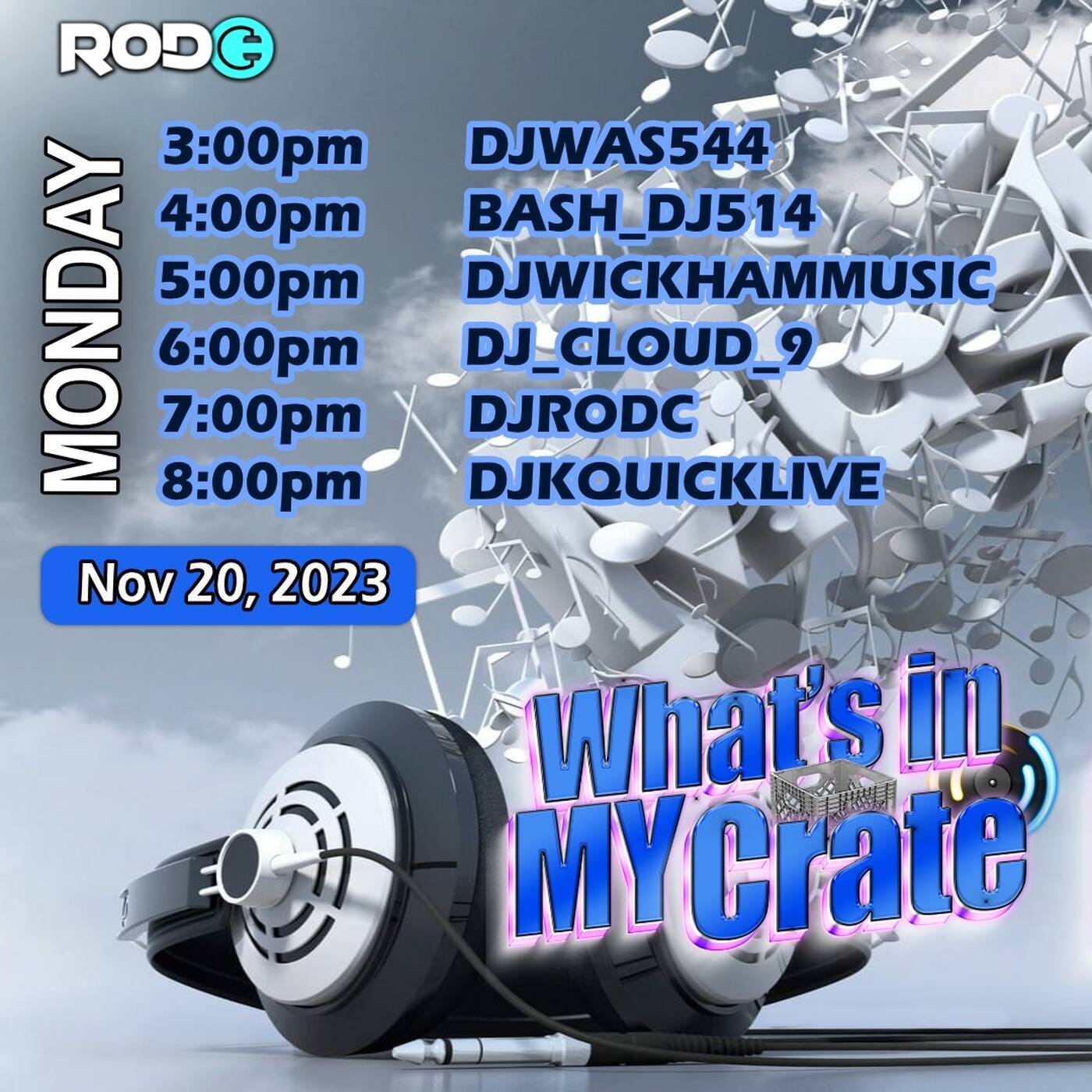 WHAT'SIN MY CRATERAIDTRAINHosted By @mrrodc 8-9PMEST‼️ |  @djkquicklive IN THE MIX (Nov 20, 2023) episode artwork