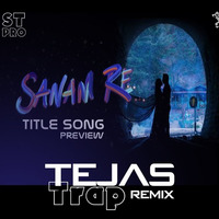 SANAM RE (Trap Remix) (PREVIEW) by TEZEUS