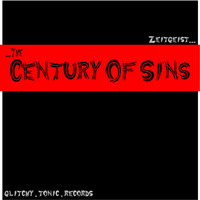 Zeitgeist - Apocalyptech (The Century Of Sins EP) by Zeitgeist