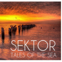 Sektor - Tales of the Sea [FREE DOWNLOAD] by SektorNL