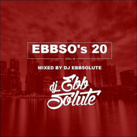 Ebbso's 20 Vol. 2 by DJ Ebbsolute