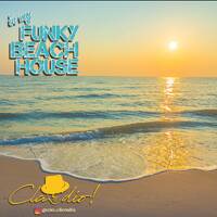 In My Funky Beach House Vol : 71 by Claudio!
