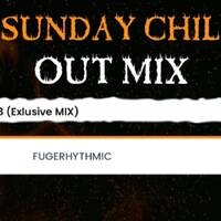 Sunday Chill Out 13 Mixed By Fugerhythmic (Exclusive) by DES Podcast