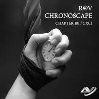 R@V - ChronoScape Chapter 191 // CXCI by R@V
