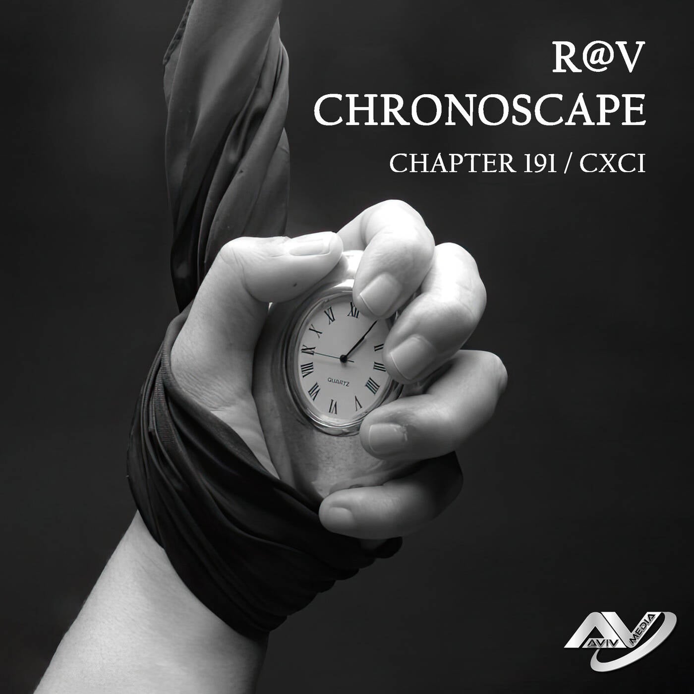 R@V - ChronoScape Chapter 191 // CXCI episode artwork