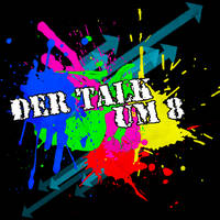 Der Talk um 8 - S4-E10 (Folge 31) by BennyOtt