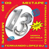 Mixtape Stage Thirteen by Fernando López Dj