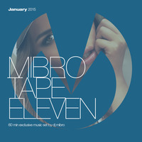 MibroTapeEleven- January2015 by Mibro