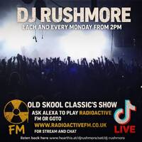 04'05'2026....DJ RUSHMORE presents THE RUSH HOUR live on www.radioactivefm.co.uk by RadioActive FM Dance