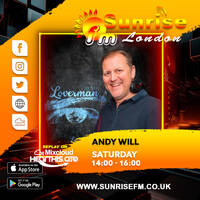Andy Will - Sat 2nd May 2026 by SunriseFm London