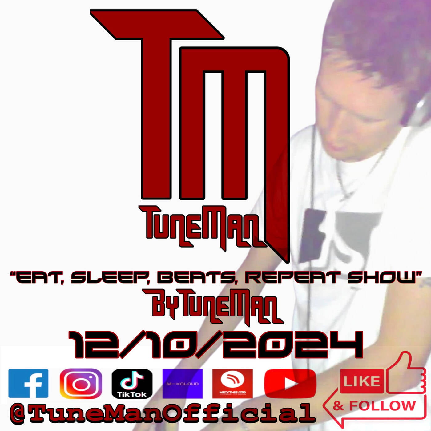 TuneMan presents "Eat Sleep, Beats, Repeat" - Recorded live by TuneMan Official 12/10/2024 episode artwork