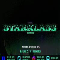 DJ JAY C ft DJ MURA - THE STARKLASS MIXTAPE VOL 2 by Dj Jay C (Spin Star Sounds)
