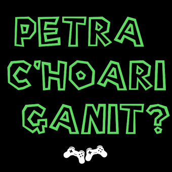 Petra c'hoari ganit ?