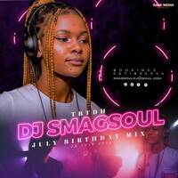 Smagsoul - TBTDH (July Birthday Mix 2022) by Smagsoul