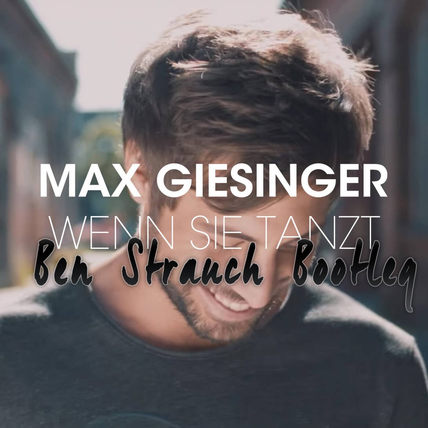 Max Giesinger - Wenn Sie tanzt   -  (Ben Strauch Bootleg)  episode artwork
