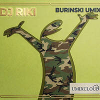DJ Riki - Burinski Umix - Umixcloud by Umixcloud