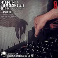 Underground Lair Sessions: Dark Dusk #2 (16/11/25) by The Underground Lair
