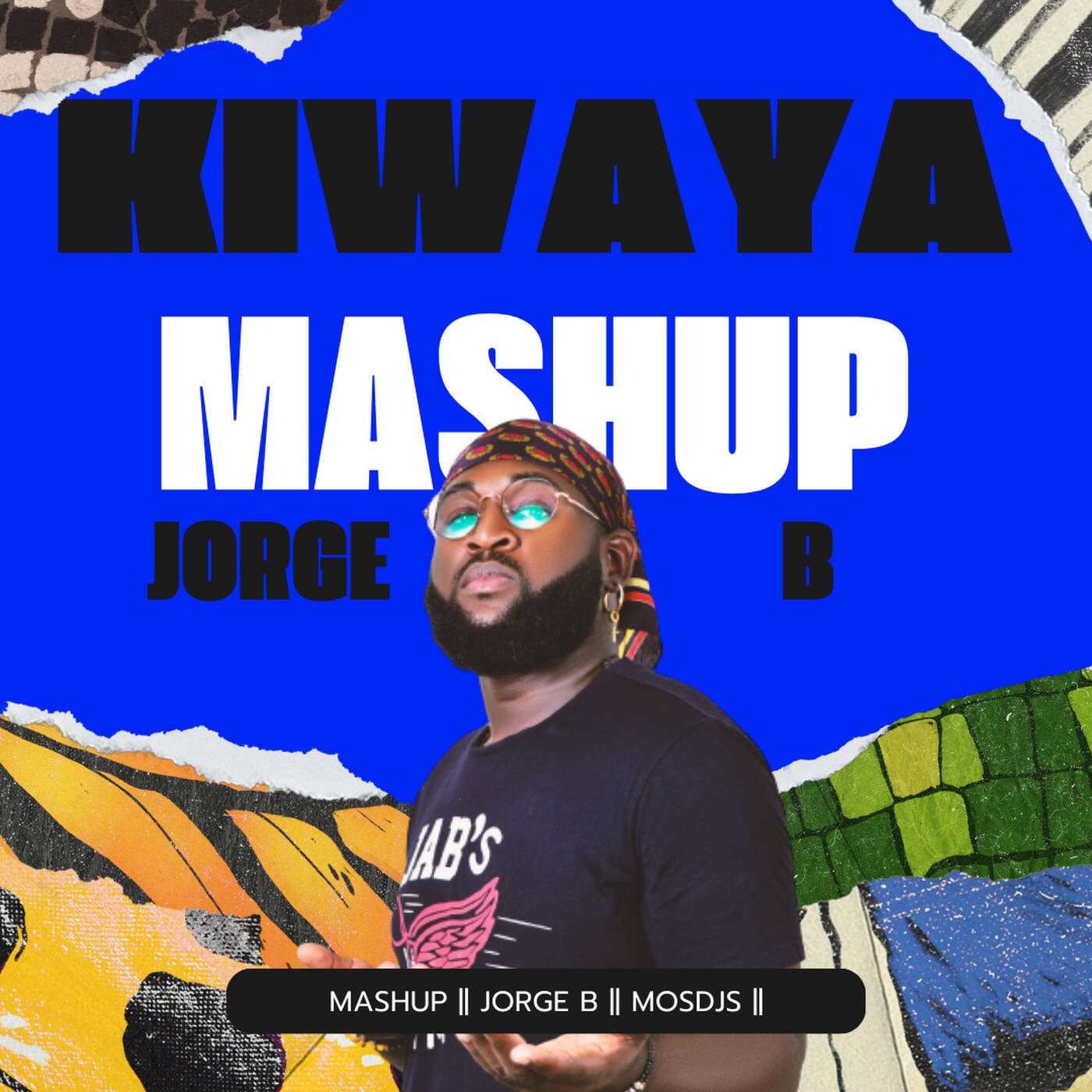 Kiwaya (Mashup By Jorge B)