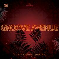 Groove Avenue Episode 1 (100% Production Mix) by Ika