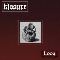 t.009 by klosure music group