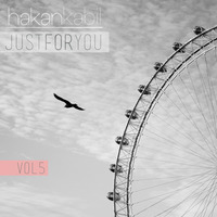 Just For You #5 (Live) by Hakan Kabil