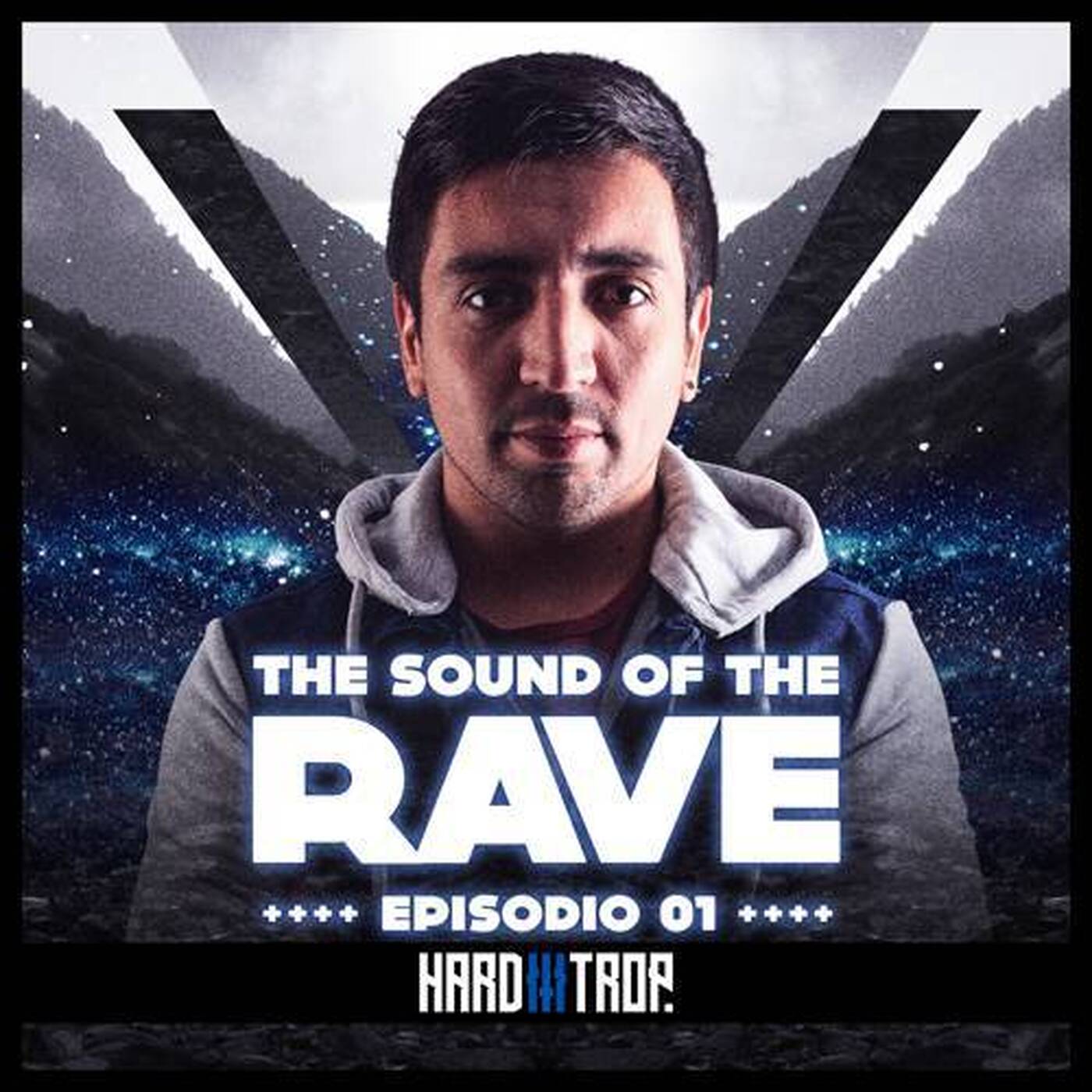 The Sound of the Rave #001 | by RebelNoise episode artwork