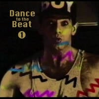 Dance To The Beat Vol. 1 - Late 80s by SMIJTWERK